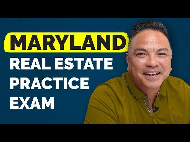 Maryland Real Estate Practice Exam (25 Questions, Answers, Explanations)