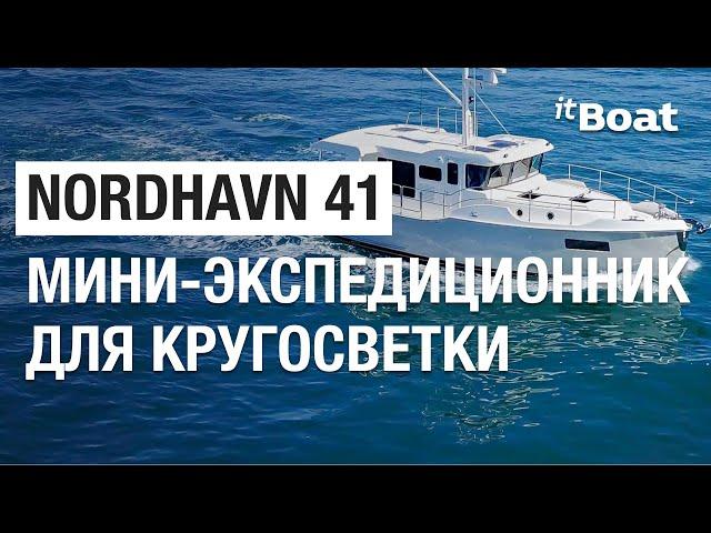 Nordhavn Review 41 | Best Around the World Compact Motor Yacht