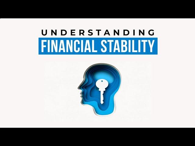 Understanding Financial Stability