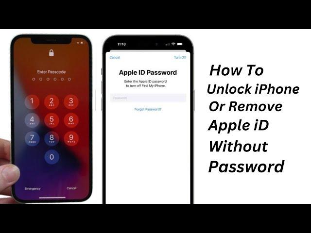 How To Unlock iPhone Or Remove Apple id Without Password