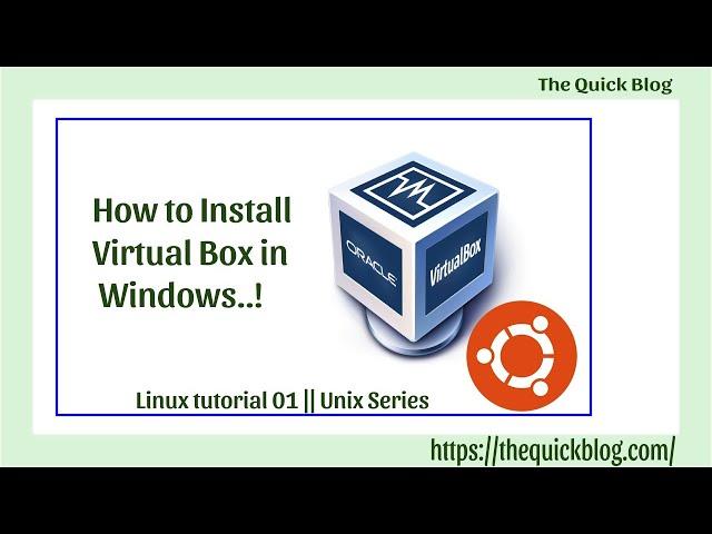 How to install Virtual Box in windows.