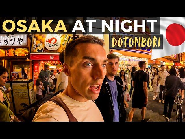 Exploring Famous Osaka Nightlife - This is Dotonbori | Japan