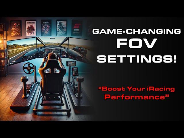 Game-Changing iRacing FOV Settings: Boost Your Visual Experience with This Must-Watch Guide!