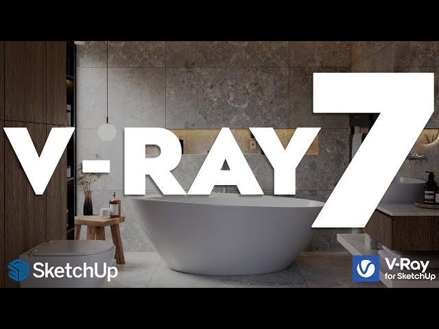 V-Ray 7 Must-Know Updates For SketchUp