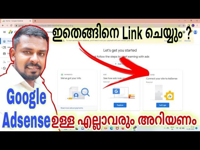 To start earning from adsense you need to add your payment info and connect your site in malayalam