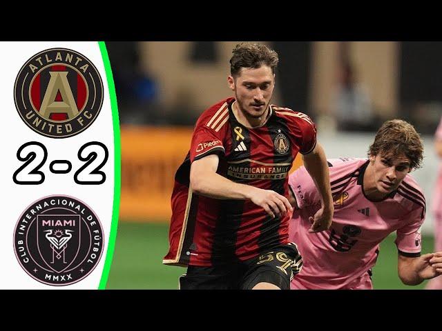 Atlanta United - Inter Miami 2:2 - All Goals & Highlights - Miranchuk fantastic Goal