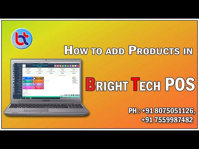 How to add Products in Bright Tech POS