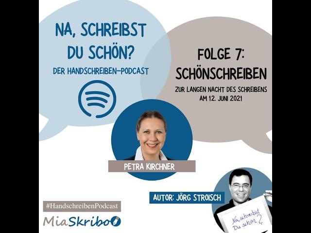 Podcast: Petra Kirchner über die Bedeutung der Handschrift