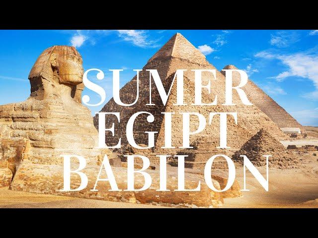 109. Sumer, Egipt, Babilon