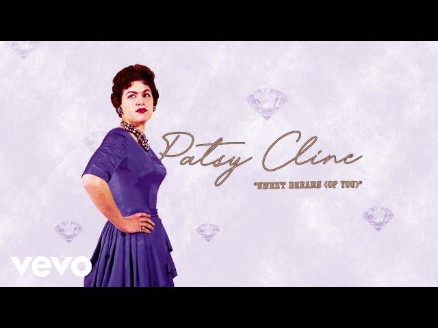 Patsy Cline - Sweet Dreams (Of You) (Audio)