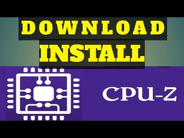 Paano mag download at install cpu-z. How to download and install cpu-z