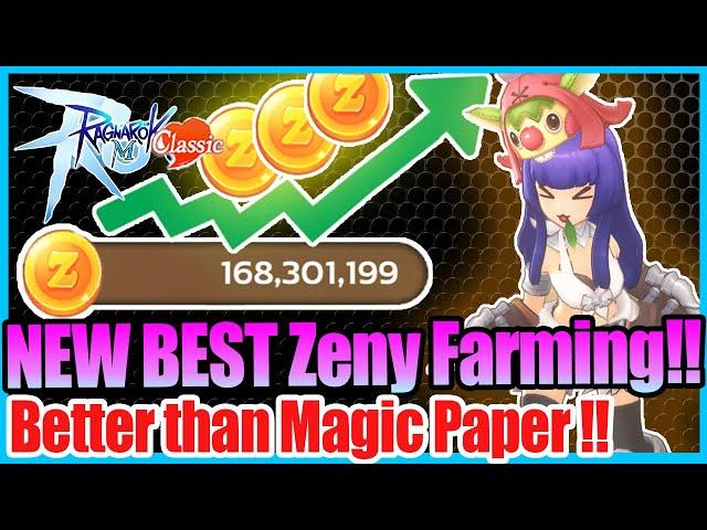 NEW BEST Zeny Farming Map!! ByeBye Magic Paper!! [Ragnarok Mobile Classic]
