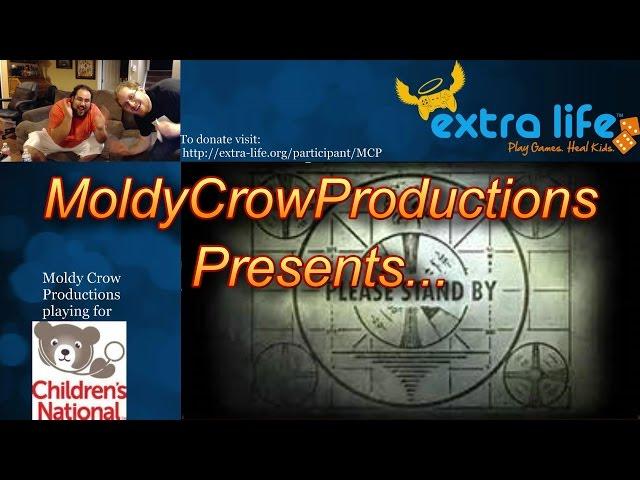 Moldy Crow Productions 2 Year Anniversary - Extra Life 2014 Stream Excerpt