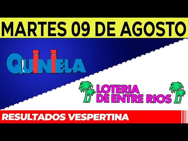 Resultados Quinielas Vespertinas de Córdoba y Entre Ríos, Martes 9 de Agosto