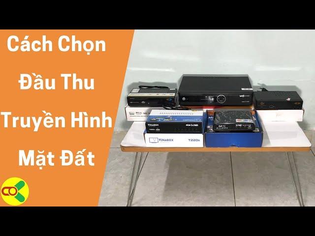 Đầu Thu Truyền Hình Mặt Đất Hãng Nào Tốt Nhất  Nên Mua Đầu Thu DVB-T2 Nào