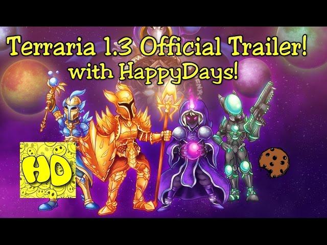 Terraria 1.3 Official Trailer with HappyDays! June 30 Update Release!