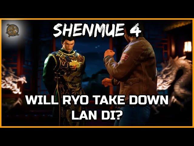 WILL RYO TAKE DOWN LAN DI - Shenmue 4 - Shenmue Dojo