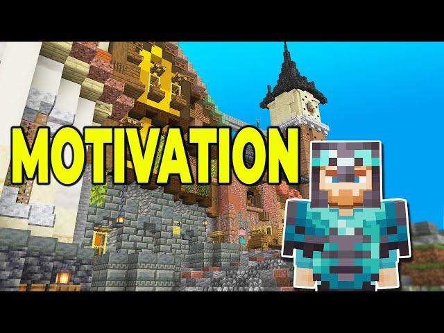 How to Stay MOTIVATED when playing Minecraft