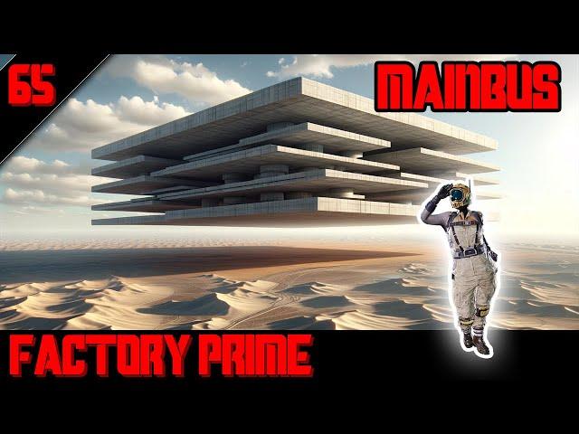 Man nannte es MAINBUS - SATISFACTORY: Factory Prime - 65