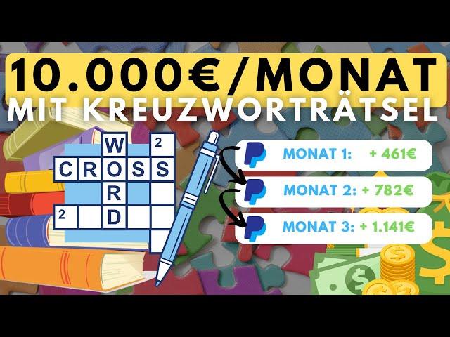 10.000€/Monat mit einfachen KREUZWORTRÄTSELN auf Amazon KDP verdienen