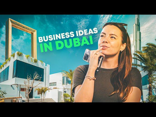 Best Business Ideas in Dubai