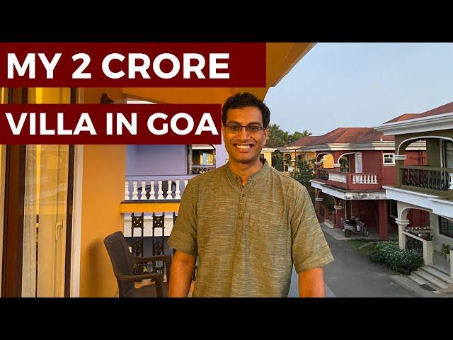 My Villa in GOA | Should you buy property in Goa? | Goa REAL ESTATE Market