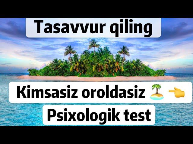 Психологик Тест: Сиз Бундай Холатда Нима Киласиз// Psixologik test: Siz bunday xolatda nima qilasiz?