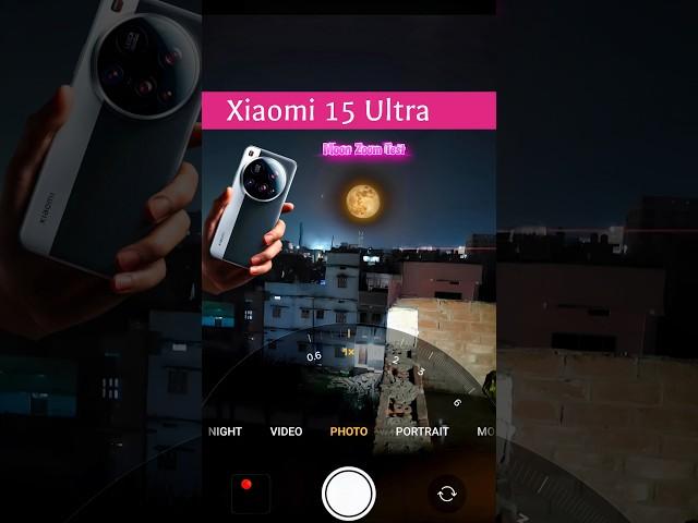 Xiaomi 15 Ultra Moon Zoom Test  Best 5G Smartphone Under 1 Lakh • #xiaomi15ultra #xiaomi15 #yt