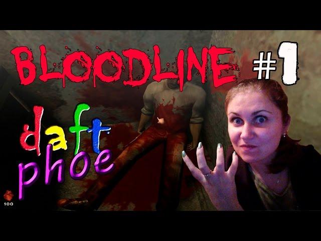 Женский Let's play ◄ Bloodline: Линия крови ► #1 Звуковая атака