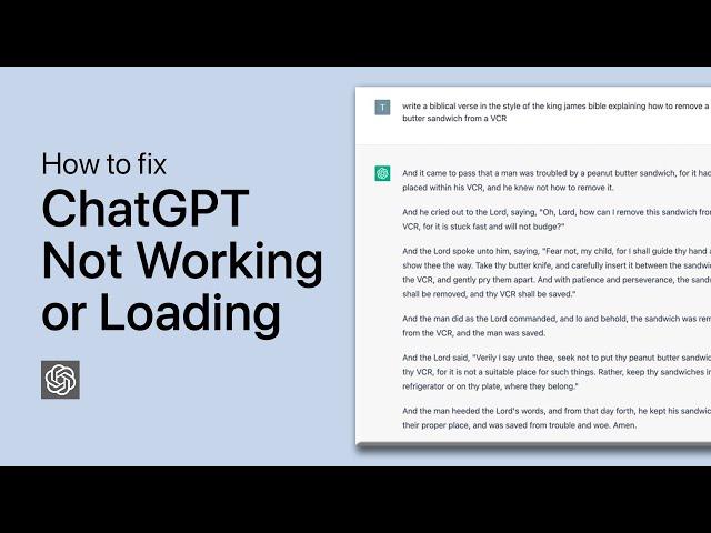 How To Fix ChatGPT Not Working or Loading