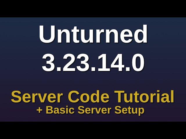 [Unturned 3.23.14.0] Playing Multiplayer without Port Forwarding Using Server Codes