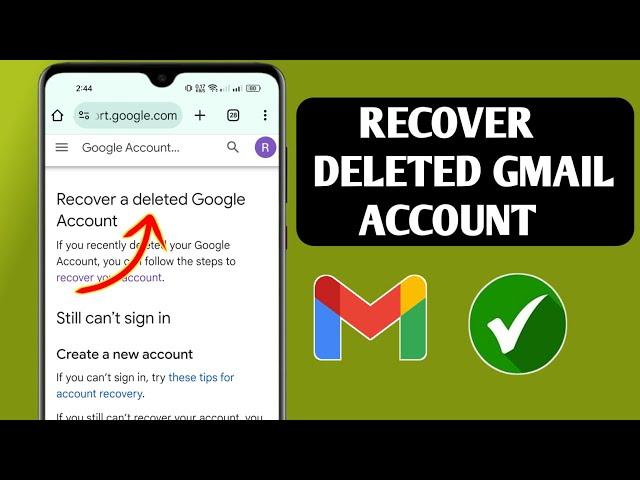 How to Recover Deleted Gmail Account On Android - 2025