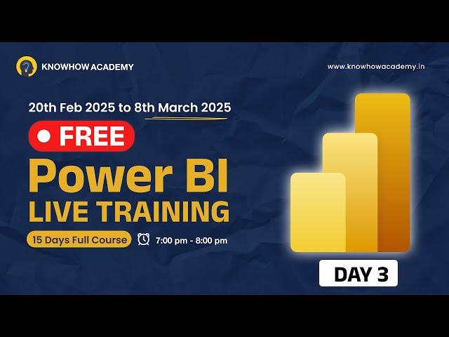 Day 3 | FREE 15-Day Power BI Live Training | Learn from Scratch to Advanced! [Full Course]