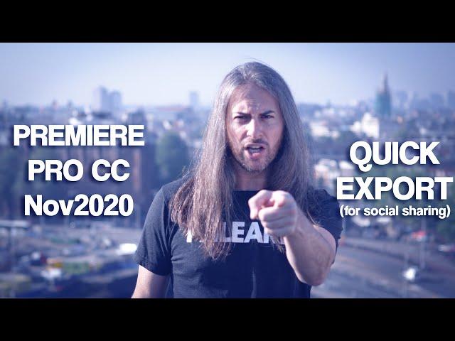 What's New in Premiere Pro CC | Quick Export