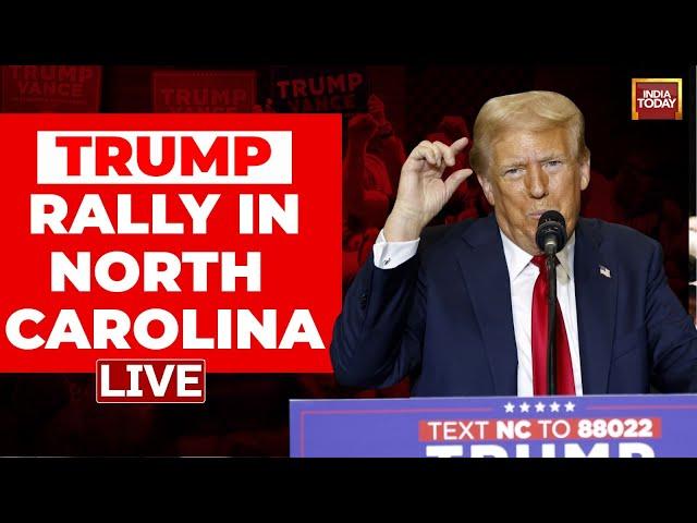 Trump Speech Live: Trump Rally In North Carolina Live | Donald Trump News | US Elections 2024