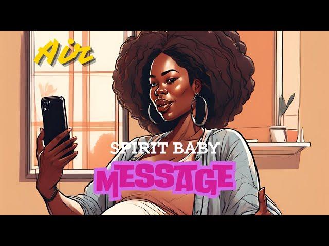 Air signs Spirit Baby Message - your child or your sibling may be expecting