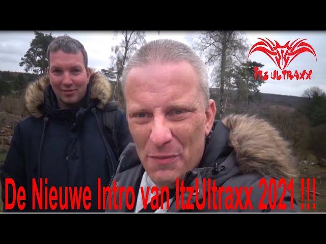 De Nieuwe Intro van  ItzUltraxx 2021 !!!