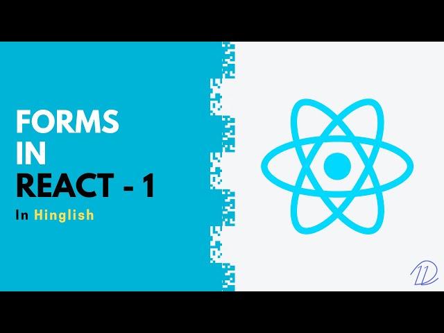 Forms in React - 1 (in Hindi) - opendevs