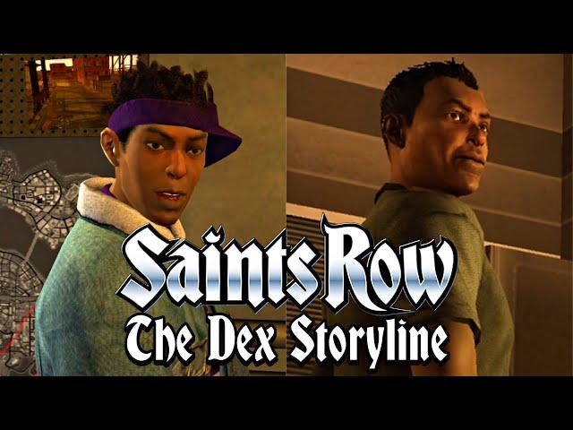 Saints Row: The Full Dex Storyline