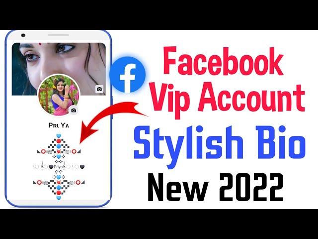 Make facebook vip account | Facebook Profile Stylish Bio || fb stylish bio 2022 | Hasibur Tech