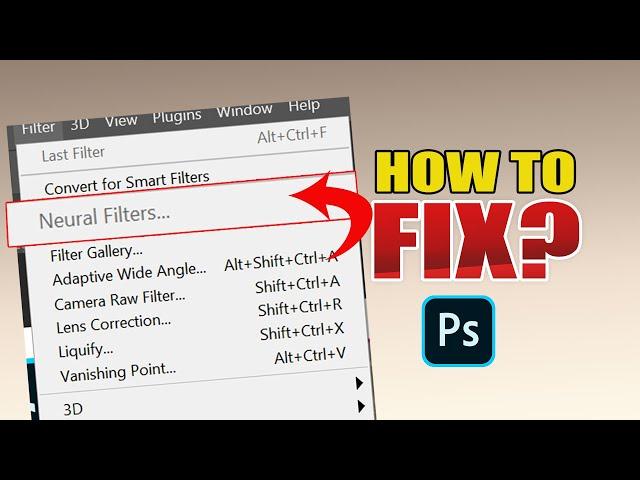 Fix Photoshop Neural Filters FAST!  Troubleshooting Made Easy