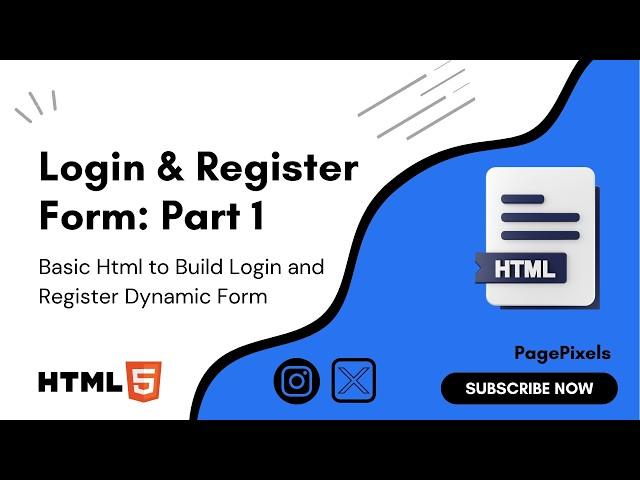 Creating Login & Register Dynamic Form (Part 1): Basic Html Structured this form.