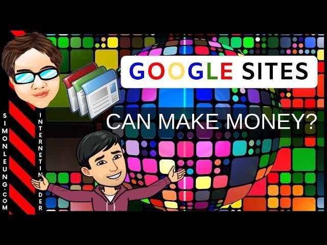 How To Make Money With Google Sites