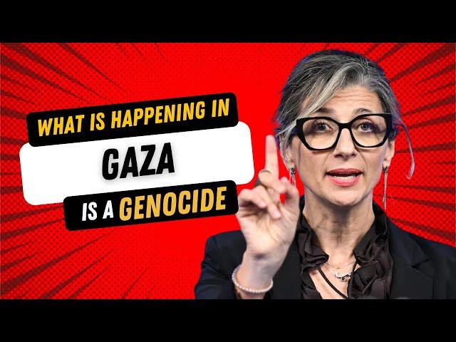 It Is Important to Call a Genocide a Genocide, Francesca Albanese