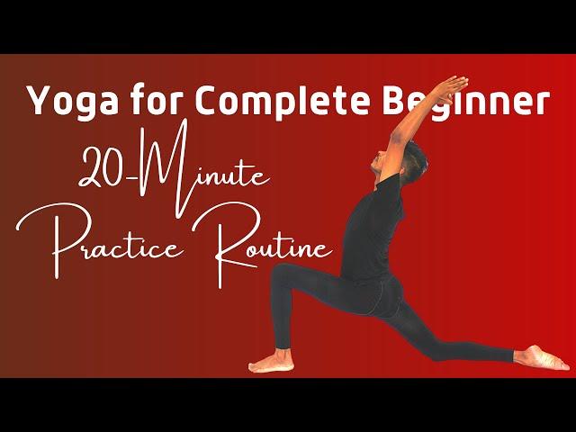 Yoga for Complete Beginner | 20 minute Practice Routine | Yoga with Amit