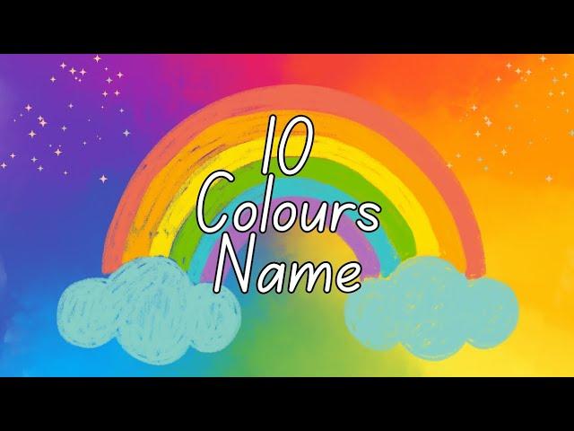 Vibrant Palette: Exploring 10 Colours with Pictures and Pronunciation | 10 Colour Name | Colors Name