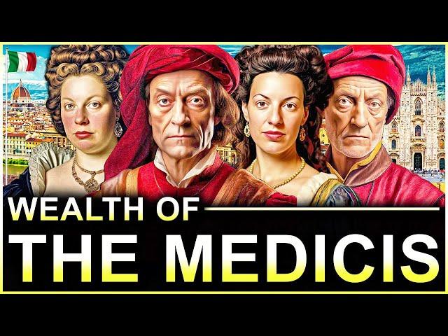 The Medicis: The Trillionaire Family That Owned Europe