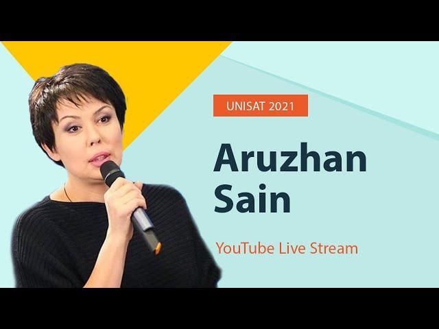 UniSat 2021 | Launch Your Dreams -11. Online Webinar with Aruzhan Sain