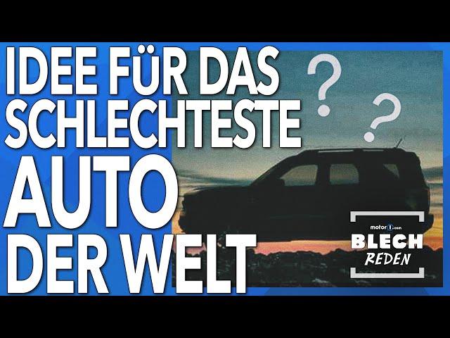 Das schlechteste Auto der Welt | BLECH REDEN