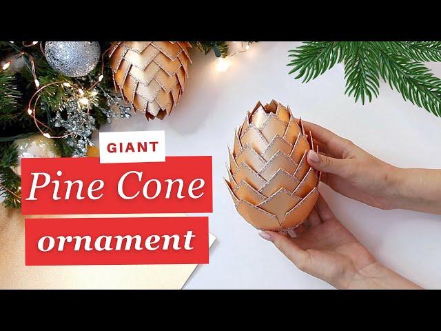 DIY PAPER PINE СONE ORNAMENT (GLAM and GIANT!) | Christmas Ornaments DIY